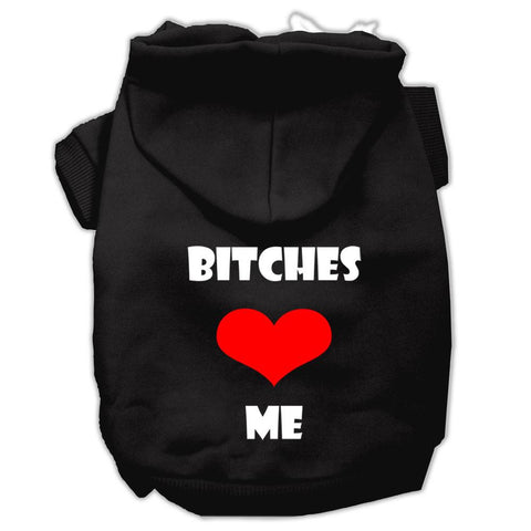 Bitches Love Me Screen Print Pet Hoodies Black Size XXXL (20)