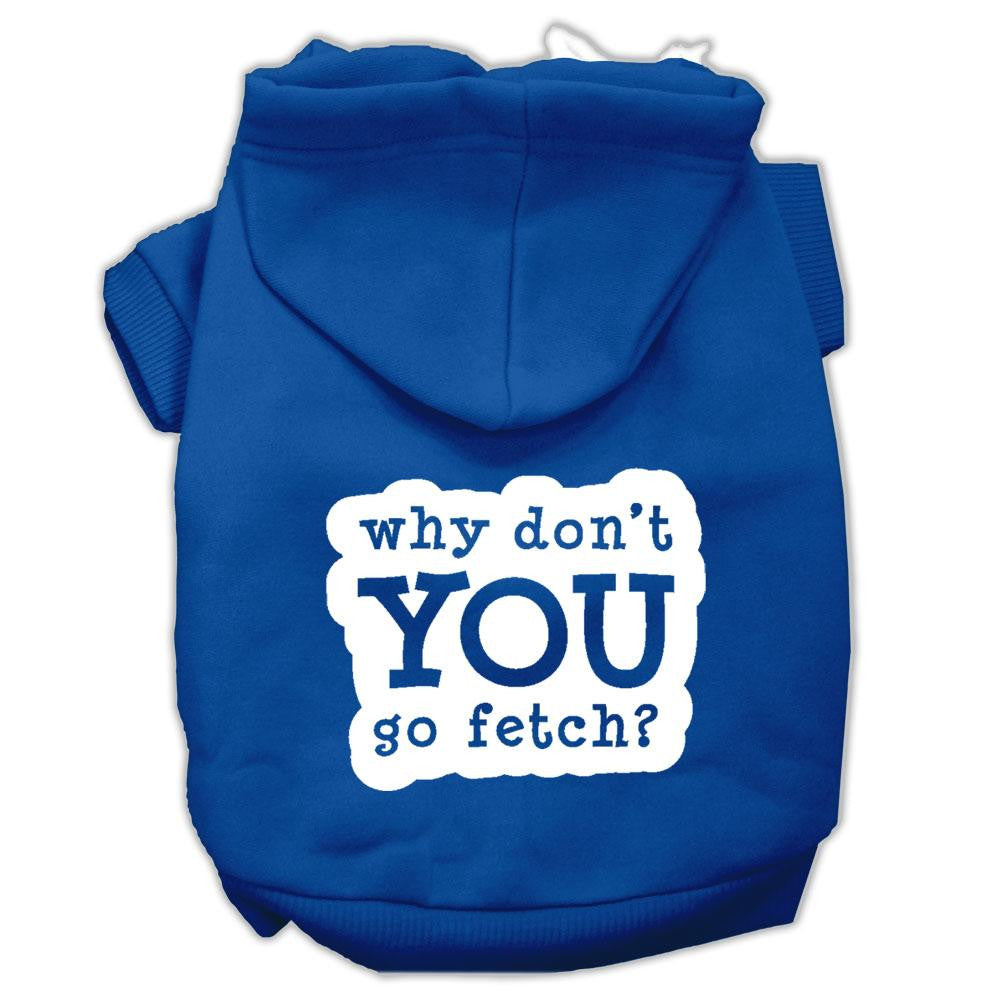 You Go Fetch Screen Print Pet Hoodies Blue Size Med (12)