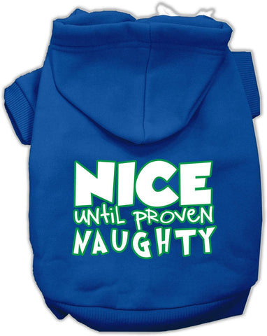 Nice Until Proven Naughty Screen Print Pet Hoodie Blue Xs (8)