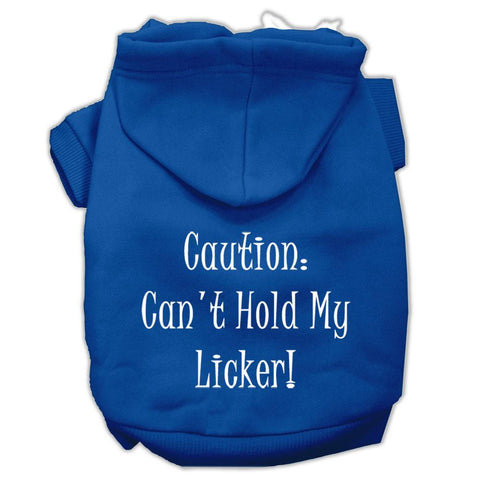 Can't Hold My Licker Screen Print Pet Hoodies Blue Size Lg (14)