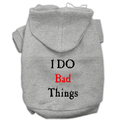 I Do Bad Things Screen Print Pet Hoodies Grey Xs (8)