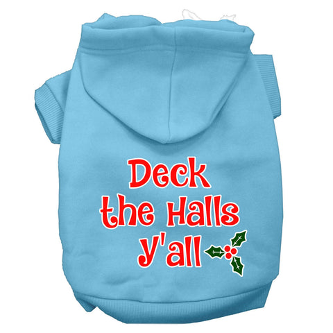 Deck The Halls Y'all Screen Print Dog Hoodie Baby Blue Xs