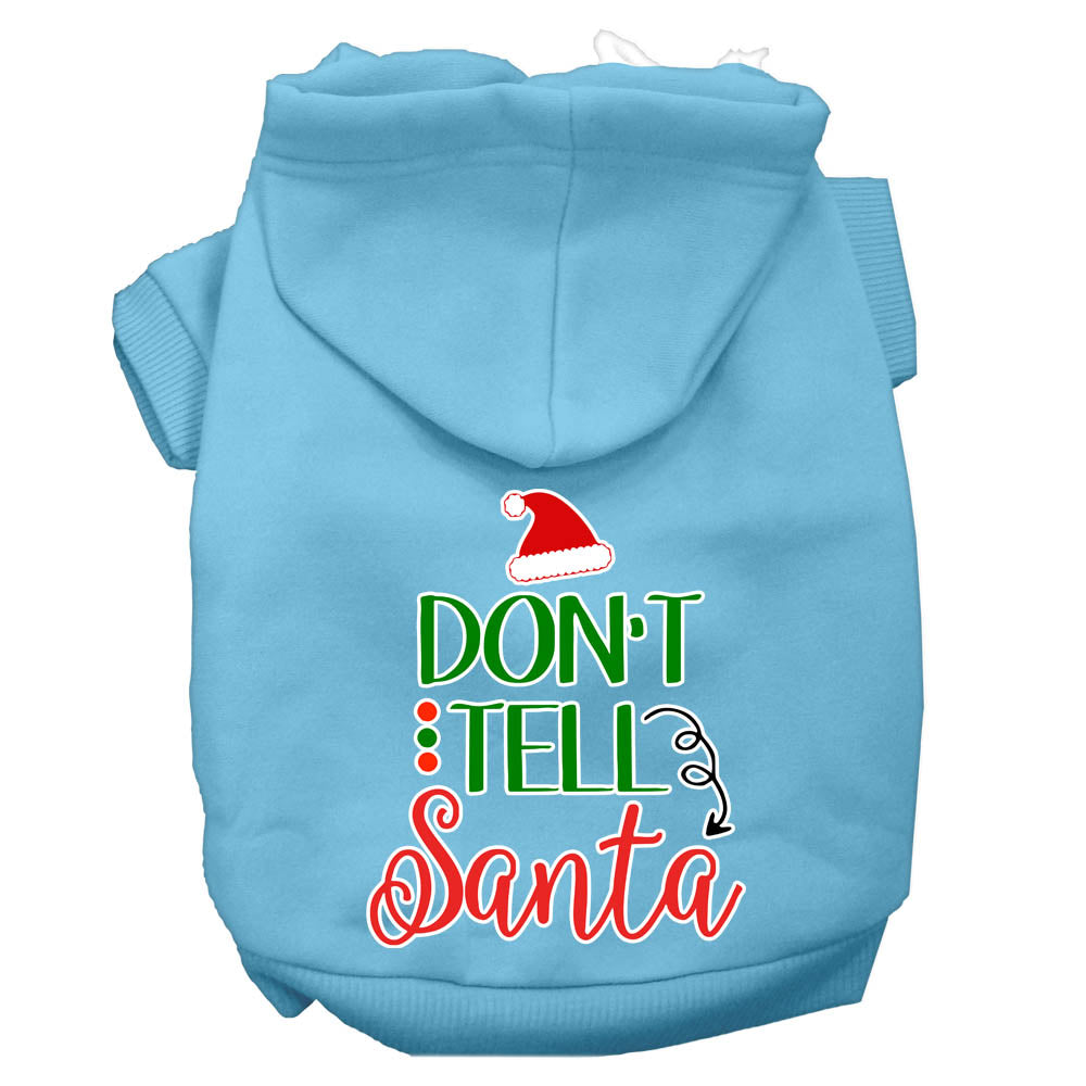 Don't Tell Santa Screen Print Dog Hoodie Baby Blue L