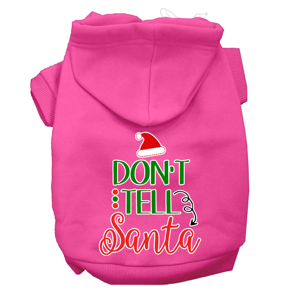 Don't Tell Santa Screen Print Dog Hoodie Bright Pink M