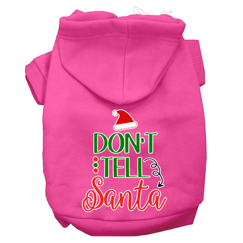 Don't Tell Santa Screen Print Dog Hoodie Bright Pink Xl