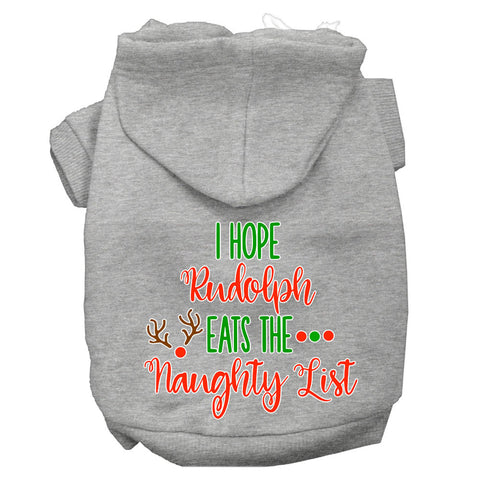 Hope Rudolph Eats Naughty List Screen Print Dog Hoodie Grey L