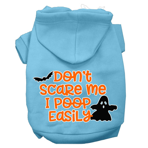 Don't Scare Me, Poops Easily Screen Print Dog Hoodie Baby Blue L