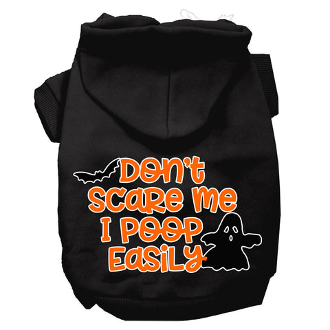 Don't Scare Me, Poops Easily Screen Print Dog Hoodie Black L