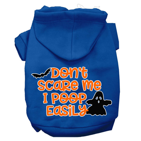 Don't Scare Me, Poops Easily Screen Print Dog Hoodie Blue S