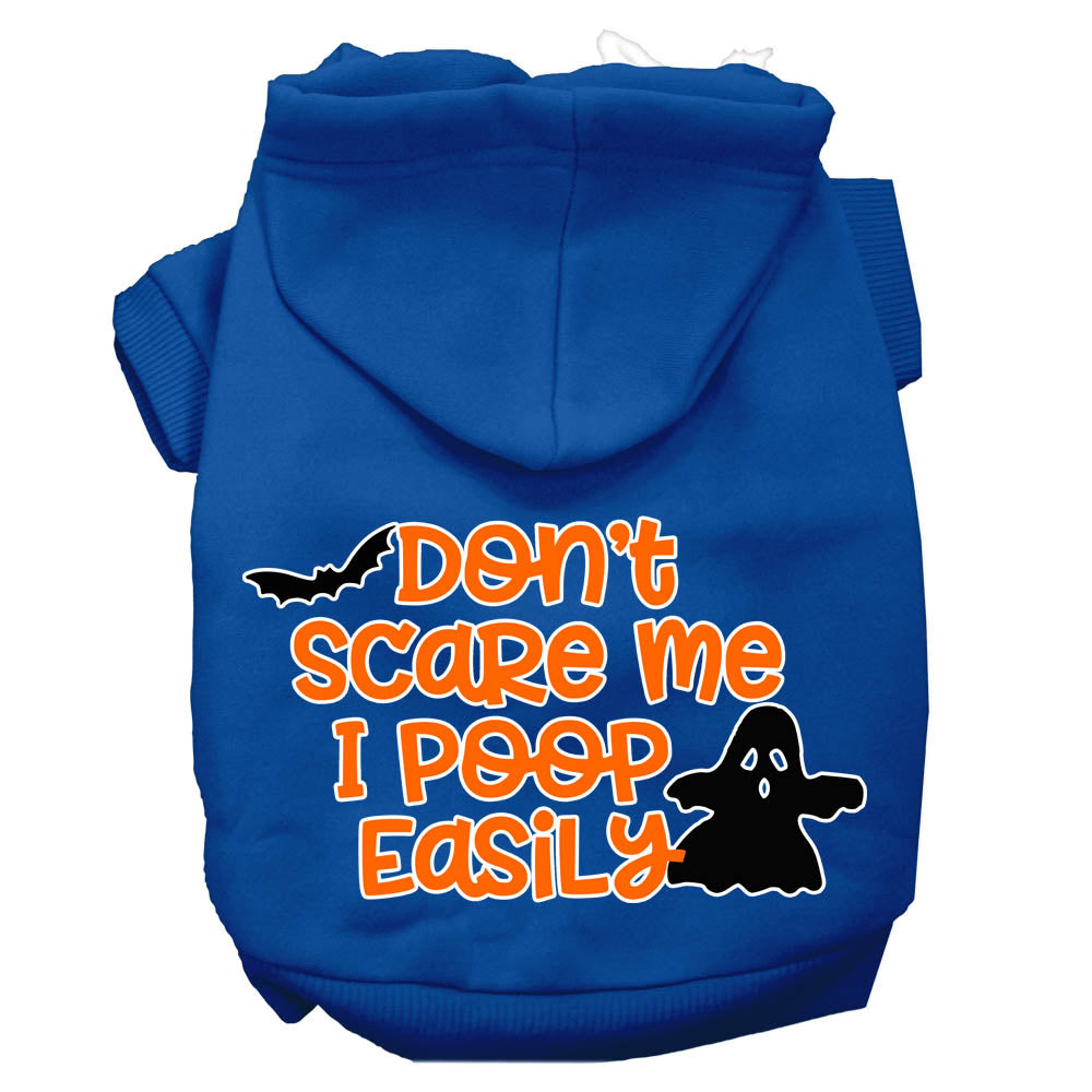 Don't Scare Me, Poops Easily Screen Print Dog Hoodie Blue Xl