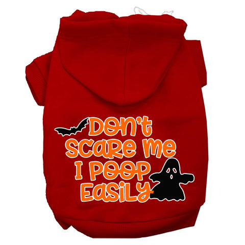 Don't Scare Me, Poops Easily Screen Print Dog Hoodie Red S