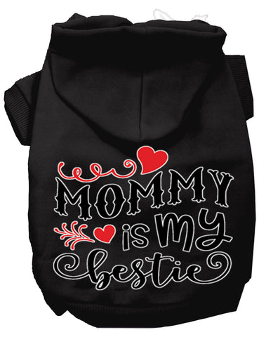 Mommy Is My Bestie Screen Print Dog Hoodie Black Xxl