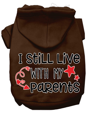 Still Live With My Parents Screen Print Dog Hoodie Brown L