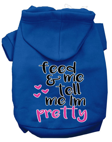 Tell Me I'm Pretty Screen Print Dog Hoodie Blue Xs