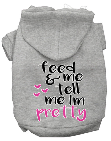 Tell Me I'm Pretty Screen Print Dog Hoodie Grey Xxl