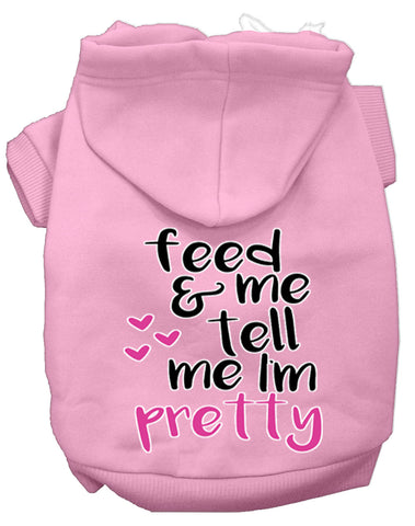 Tell Me I'm Pretty Screen Print Dog Hoodie Light Pink L