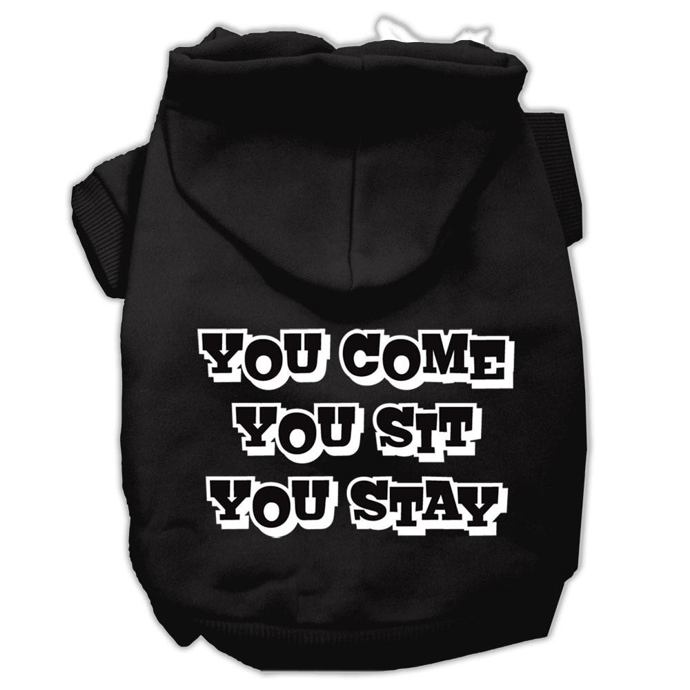 You Come, You Sit, You Stay Screen Print Pet Hoodies Black Size Xxxl (20)