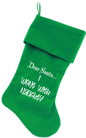 Went with Naughty Screen Print 18 inch Velvet Christmas Stocking Green