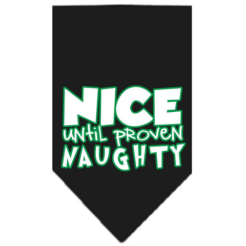 Nice Until Proven Naughty Screen Print Pet Bandana Black Size Large