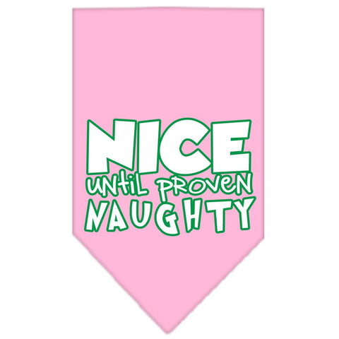 Nice Until Proven Naughty Screen Print Pet Bandana Light Pink Size Large