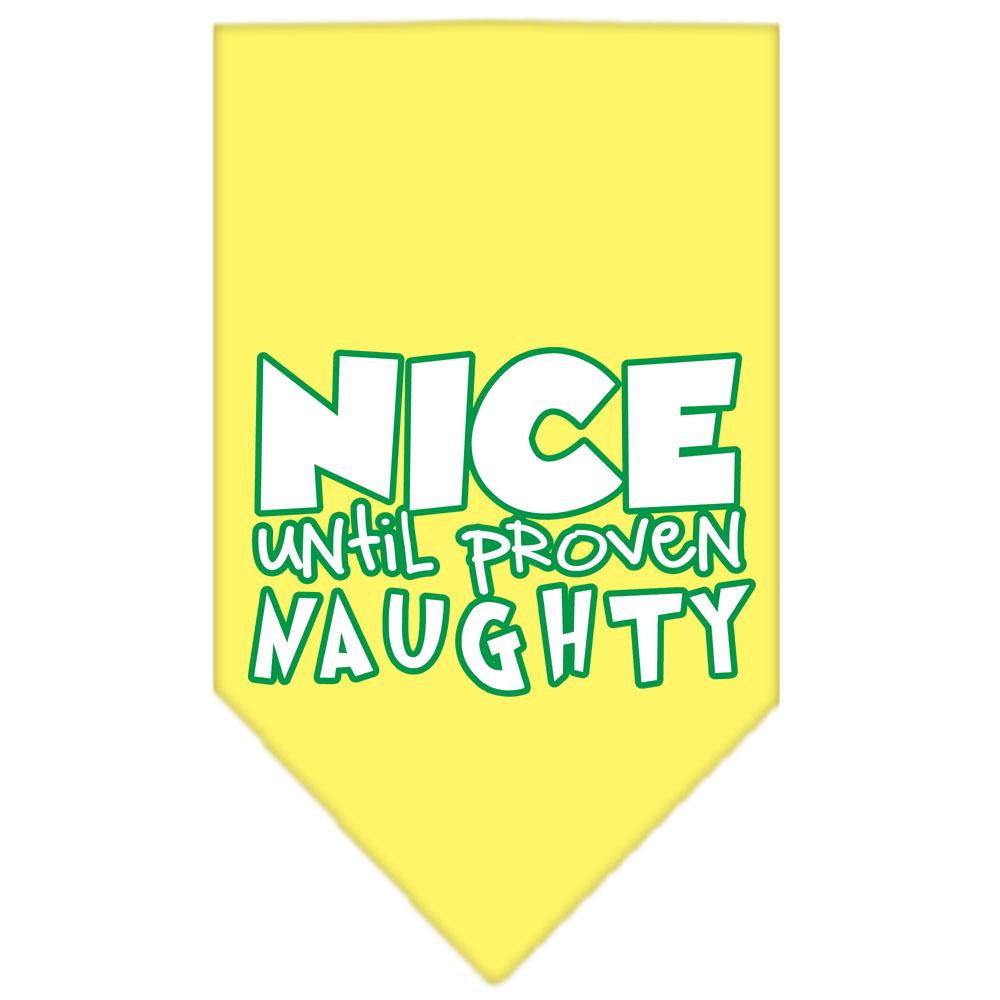 Nice Until Proven Naughty Screen Print Pet Bandana Yellow Size Large