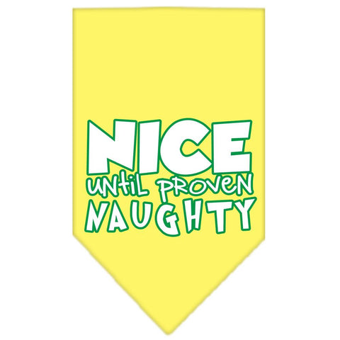 Nice Until Proven Naughty Screen Print Pet Bandana Yellow Size Large