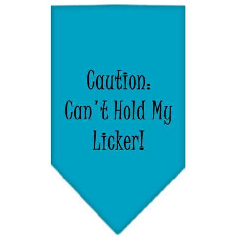 Can't Hold My Licker  Screen Print Bandana Turquoise Large