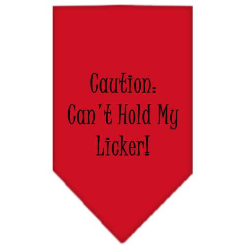 Can't Hold My Licker  Screen Print Bandana Red Small