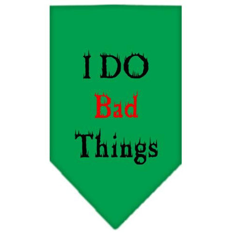 I Do Bad Things  Screen Print Bandana Emerald Green Small