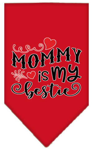 Mommy Is My Bestie Screen Print Pet Bandana Red Large