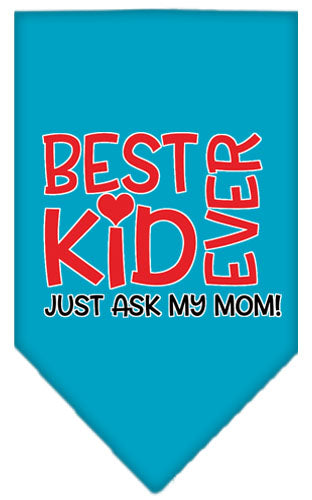 Ask My Mom Screen Print Pet Bandana Turquoise Large