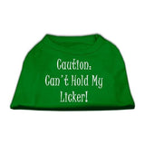 Can't Hold My Licker Screen Print Shirts Emerald Green Sm (10)